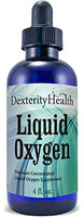Dexterity Health Liquid Oxygen Drops 4 oz. Dropper-Top Bottle, Vegan, All-Natural and 100% Sterile, Proprietary Blend of Oxygen-Rich Compounds, Stabilized Liquid Oxygen Drops